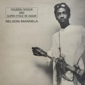 Youssou N'Dour And Le Super Etoile De Dakar - Nelson Mandela-0