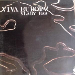 Vlady Bas - Viva Europa!-0