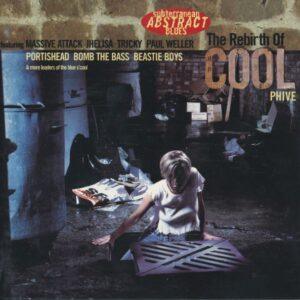 Various - The Rebirth Of Cool Phive-0