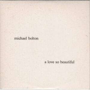 Michael Bolton - A Love So Beautiful-0