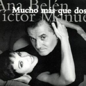Ana Belén, Víctor Manuel - Mucho Más Que Dos-0