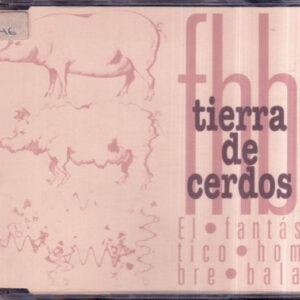 El Fantástico Hombre Bala - Tierra De Cerdos-0