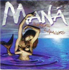 Maná - Sueños Líquidos-0