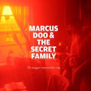Marcus Doo & The Secret Family - The Magpie Returned The Ring-0