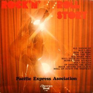 Pacific Express Asociation - Rock'N' Roll Story-0