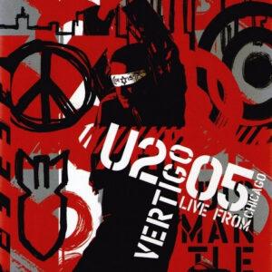 U2 - Vertigo 2005 // U2 Live From Chicago-0