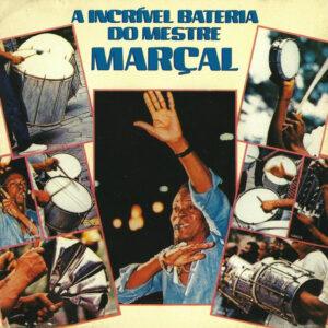 Mestre Marçal - A Incrivel Bateria Do Mestre Marçal-0
