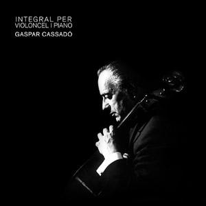 Gaspar Cassadó - Integral Per Violoncel I Piano-0