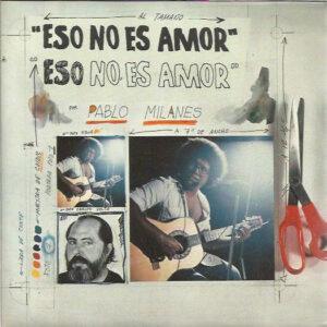 Pablo Milanés - Eso No Es Amor-0