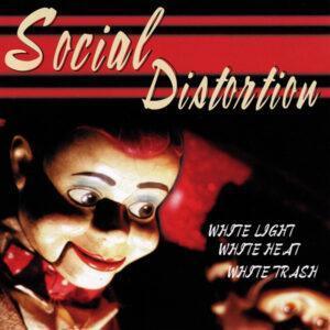 Social Distortion - White Light, White Heat, White Trash-0