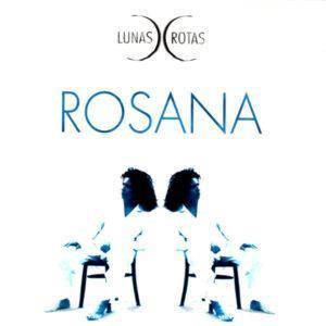 Rosana - Lunas Rotas-0