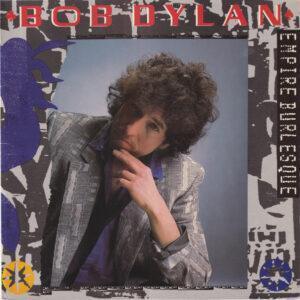 Bob Dylan - Empire Burlesque-0