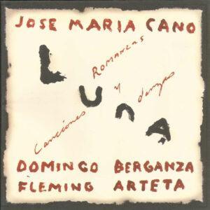 José María Cano - Luna - Romanzas, Canciones Y Danzas-0