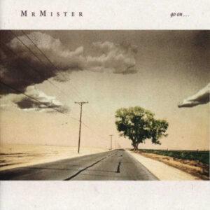Mr. Mister - Go On...-0
