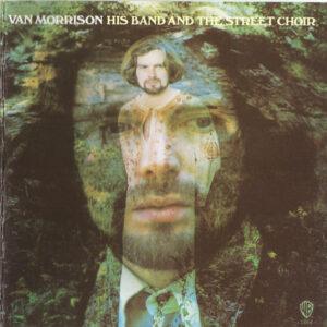 Van Morrison - His Band And The Street Choir-0