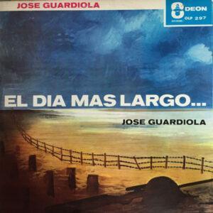 Jose Guardiola - El Dia Mas Largo ...-0