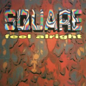 Square (5) - Feel Alright-0