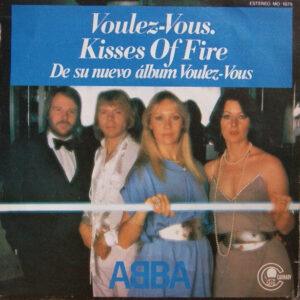ABBA - Voulez-Vous / Kisses Of Fire-0