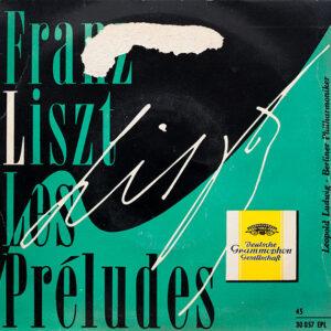 Franz Liszt, Berliner Philharmoniker, Leopold Ludwig - Les Préludes-0