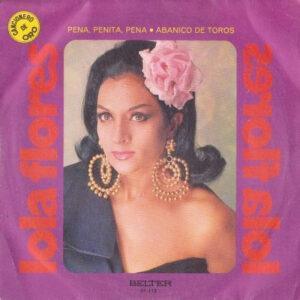 Lola Flores - Pena, Penita, Pena / Abanico De Toros-0