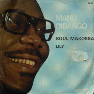 Manu Dibango - Soul Makossa / Lily-0