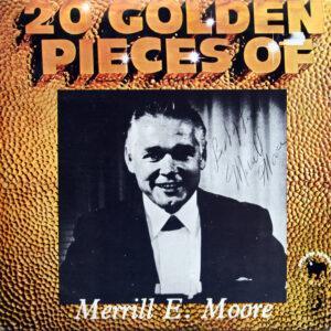 Merrill Moore - 20 Golden Pieces Of-0