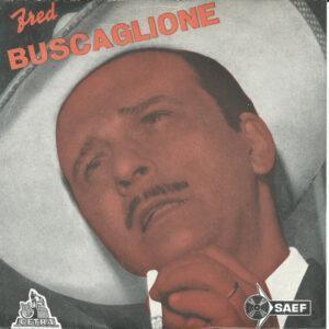 Fred Buscaglione E I Suoi Asternovas - Vocca Rossa / Cocco Bello / Vecchio Boxeur / Er Piccola Cosi-0