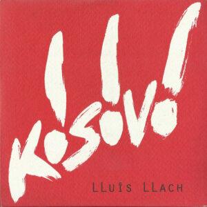 Lluis Llach - Kosovo-0