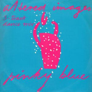 Altered Images - Pinky Blue (3-Track Dance Mix)-0