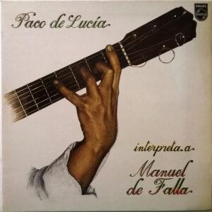 Paco De Lucía - Interpreta A Manuel De Falla-0