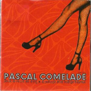 Pascal Comelade - Sense El Resso Del Dring / Al Pianista Della Bodega Bohemia -0