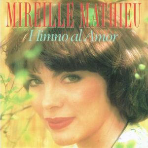 Mireille Mathieu - Himno Al Amor-0