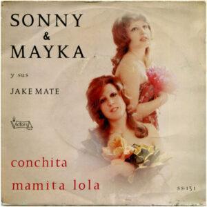 Sonny & Mayka Y Sus Jake Mate - Conchita / Mamita Lola-0