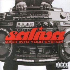 Saliva - Back Into Your System-0