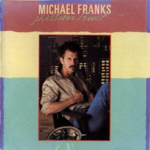Michael Franks - Passionfruit-0