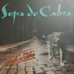 Sopa De Cabra - Girona 83.87 - Somnis De Carrer-0