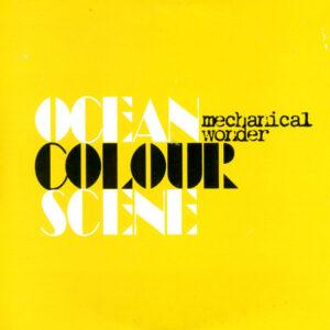 Ocean Colour Scene - Mechanical Wonder-0