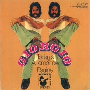 Giorgio Moroder - Today's A Tomorrow / Pauline-0
