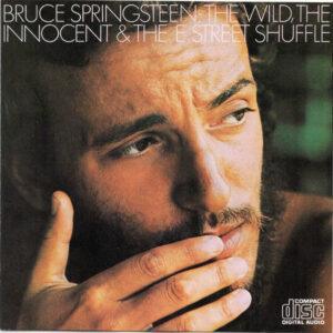 Bruce Springsteen - The Wild, The Innocent & The E Street Shuffle-0