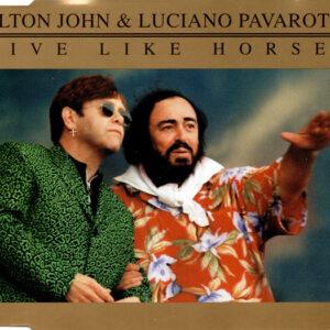 Elton John & Luciano Pavarotti - Live Like Horses-0