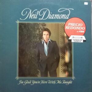 Neil Diamond - I'm Glad You're Here With Me Tonight-0