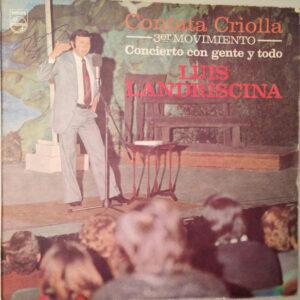 Luis Landriscina - Contata Criolla 3er Movimiento - Concierto Con Gente y Todo -0