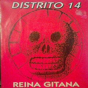 Distrito 14 - Reina gitana-0