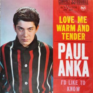 Paul Anka - Love Me Warm And Tender-0