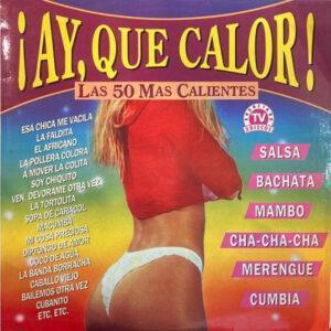 Various - Ay, Que Calor! (Las 50 Mas Calientes)-0