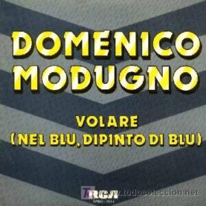 Domenico Modugno - Volare (Nel Blu, Dipinto Di Blu)-0