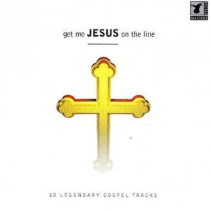 Various - Get Me Jesus On The Line-0