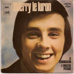 Thierry Le Luron - La Chabanisation / Le Ministère Patraque-0