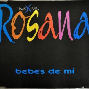 Rosana - Bebes De Mí-0