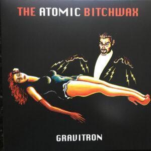 The Atomic Bitchwax - Gravitron-0